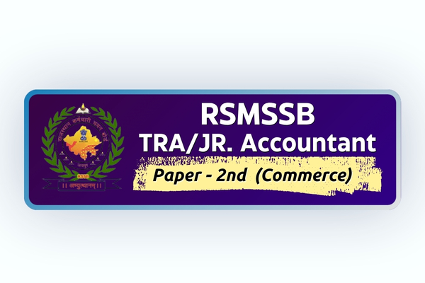 RSMSSB Junior Accountant Paper 2 Batch